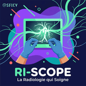 Podcast RI-Scope : La Radiologie qui Soigne
