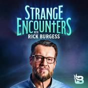 Podcast Strange Encounters with Rick Burgess