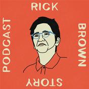 Podcast Rick Brown Story