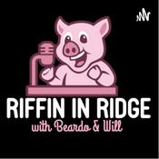 Podcast Riffin In Ridge