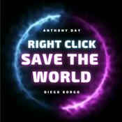 Podcast RightClickSaveTheWorld