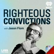 Podcast Righteous Convictions with Jason Flom