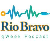 Podcast Rio Bravo qWeek