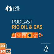 Podcast Rio Oil & Gas