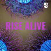 Podcast RISE ALIVE