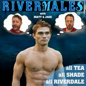 Podcast RiverMales: All Tea, All Shade, All Riverdale