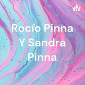 Podcast Rocío Pinna Y Sandra Pinna