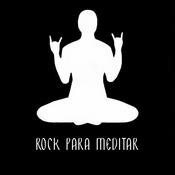 Podcast Rock para meditar