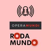 Podcast Rodamundo | Opera Mundi - política externa brasileira, América Latina e outros assuntos mundiais