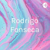 Podcast Rodrigo Fonseca