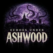 Podcast Echoes under Ashwood