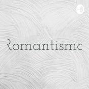 Podcast Romantismo