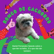 Podcast RONCO DE CACHORRO