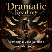 Podcast Room with a View (version 3 dramatic reading)