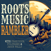 Podcast Roots Music Rambler