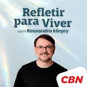 Podcast Rossandro Klinjey - Refletir para Viver