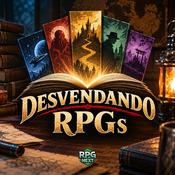 Podcast RPG Next: Desvendando RPGs