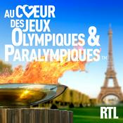 Podcast RTL, au cœur des Jeux Olympiques et Paralympiques