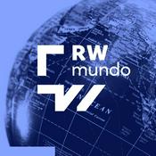 Podcast RW mundo – notícias internacionais