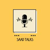 Podcast Saad Talks