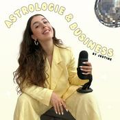 Podcast Astrologie et Business