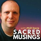 Podcast Sacred Musings Podcast