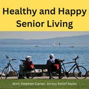 Podcast Healthy and Happy Senior Living