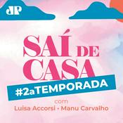Podcast Saí de Casa