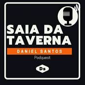 Podcast Saia Da Taverna
