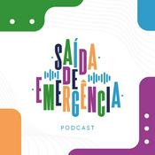 Podcast Saída de Emergência