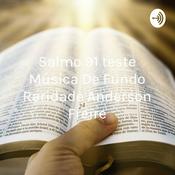 Podcast Salmo 91 teste Música De Fundo Raridade Anderson Freire