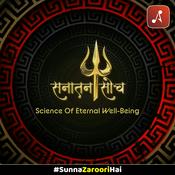 Podcast Sanatan Soch : Science of Eternal Well Being (Spiritual Podcast)