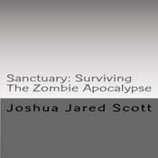 Podcast Sanctuary: Surviving The Zombie Apocalypse