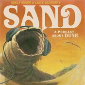 Podcast Sand: A Podcast About Dune