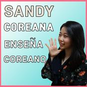 Podcast Sandy Coreana_Aprender Coreano