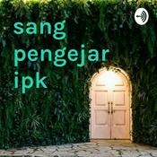 Podcast sang pengejar ipk