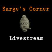 Podcast Sarge's Corner Livestream