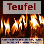 Podcast Satanismus, Teufel, Schwarze Magie und Okkultismus anders sehen