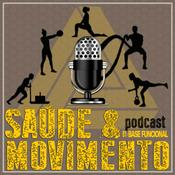 Podcast Saúde & Movimento