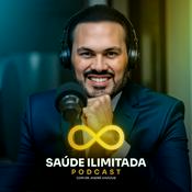 Podcast SAÚDE ILIMITADA | Podcast com Dr. André Vinícius