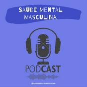 Podcast Saúde mental masculina