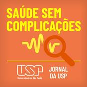 Podcast Saúde sem complicações - USP