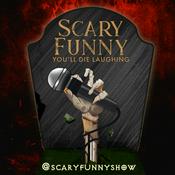 Podcast Scary Funny!