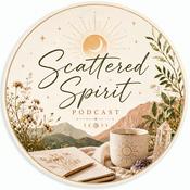 Podcast Scattered Spirit