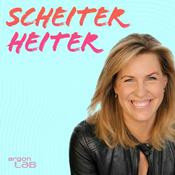 Podcast Scheiter heiter – Gelassen durch die Krise mit Nicole Staudinger