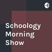 Podcast Schoology Morning Show