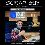 Podcast Scrap Guy Solutions