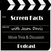 Podcast Screen Facts with Jason Davis