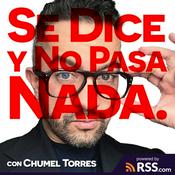 Podcast Se Dice y No Pasa Nada