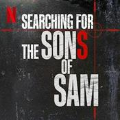 Searching for the Sons of Sam